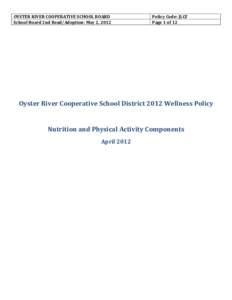 OYSTER RIVER COOPERATIVE SCHOOL BOARD School Board 2nd Read/Adoption: May 2, 2012 Policy Code: JLCF Page 1 of 12
