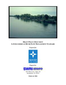 Lower American River Flow Management Standard (FMS)
