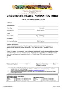 MISS SHOWGIRL AWARDS - NOMINATION FORM LOCAL AND SUB-CHAMBER JUDGING Full Name: Street Address: Town/City: