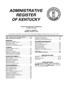 ADMINISTRATIVE REGISTER OF KENTUCKY LEGISLATIVE RESEARCH COMMISSION Frankfort, Kentucky VOLUME 44, NUMBER 2