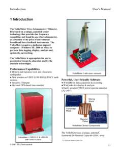 Introduction  User’s Manual 1 Introduction The VolksMeter II is a Seismometer / Tiltmeter.