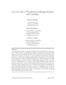 An Overview of Synchronous Message-Passing and Topology Maurice Herlihy Brown University Providence, RI[removed]removed]