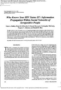 Who Knows Your HIV Status II?: Information Propagation Within Social Networks... Gene A Shelley; Peter D Killworth; H Russell Bernard; Christopher McCarty; et al Human Organization; Winter 2006; 65, 4; ABI/INFORM Global 