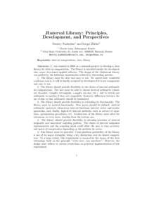 JInterval Library: Principles, Development, and Perspectives Dmitry Nadezhin1 and Sergei Zhilin2 1  2