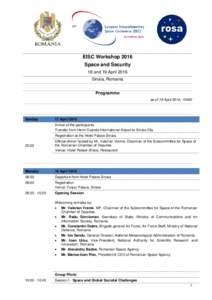 EISC Workshop 2016 Space and Security 18 and 19 April 2016 Sinaia, Romania Programme as of 18 April 2016, 15h00