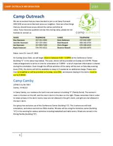 2015  CAMP OUTREACH INFORMATION Camp Outreach We are so excited that you have decided to join us at Camp Outreach