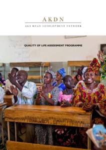 QUALITY OF LIFE ASSESSMENT PROGRAMME  1 Cover: Since 2008, AKF has been implementing the Mopti Coordinated Area Development Programme. Benefiting from the multi-input area development approach, the programme combines in