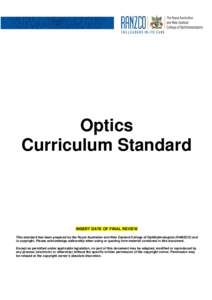 Corrective lenses / Optometry / Physical optics / Ophthalmology / Contact lens / Dioptre / Aniseikonia / Astigmatism / Intraocular lens / Optics / Medicine / Geometrical optics