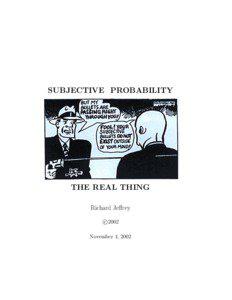 SUBJECTIVE PROBABILITY  THE REAL THING