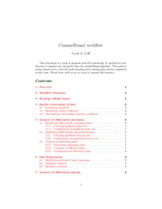 CummeRbund workflow Loyal A. Goff This document is a work in progress and will continually be updated as new features or analyses are integrated into the cummeRbund pipeline. This guide is being released as is, with the 