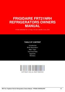 FRIGIDAIRE FRT21NRH REFRIGERATORS OWNERS MANUAL FFROM-16WORG8-PDF | 51 Page | File Size 1,958 KB | 18 Jun, 2016  TABLE OF CONTENT