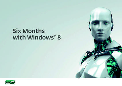 Six Months ® with Windows 8 Six Months with Windows® 8 Contents