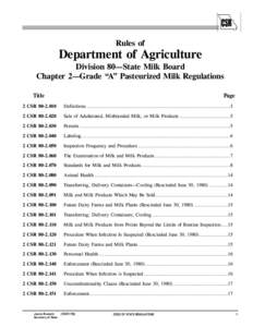 Rules of  Department of Agriculture Division 80—State Milk Board Chapter 2—Grade “A” Pasteurized Milk Regulations Title
