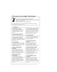 Practices of an Agile Developer This card summarizes the guidelines from Practices of an Agile Developer: Working in the Real World (ISBN[removed]X) by Venkat Subramaniam and Andy Hunt. For more information about T H