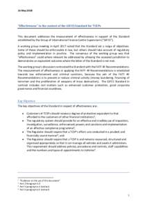 16 May 2018  “Effectiveness” in the context of the GIFCS Standard for TCSPs This document addresses the measurement of effectiveness in support of the Standard established by the Group of International Finance Centre