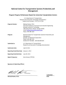 National Center for Transpor Transportation Systems Productivity and Management Program Progress Performance Report for University Transportation Centers U.S. Department of Transportation Research and Innovative Technolo