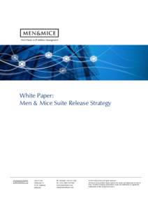 First Choice in IP Address Management  White Paper: Men & Mice Suite Release Strategy  Men & Mice