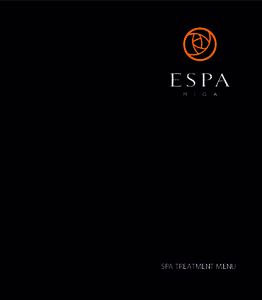 SPA TREATMENT MENU  Inspired by the Art Nouveau surroundings of Riga and embracing cutting edge design, ESPA Riga, is an exclusive urban destination spa. ESPA treatments unite aromatherapy, thalassotherapy and phytother