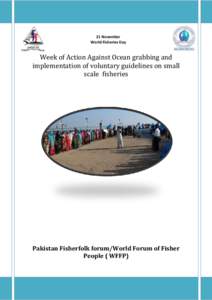 21 November World Fisheries Day Week of Action Against Ocean grabbing and implementation of voluntary guidelines on small scale fisheries