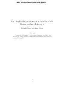 MIMS Technical Report No)  On the global monodromy of a fibration of the Fermat surface of degree n Kazushi Ahara and Ikuko Awata Abstract