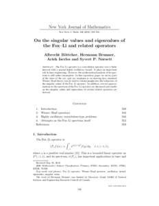 New York Journal of Mathematics New York J. Math–561. On the singular values and eigenvalues of the Fox–Li and related operators Albrecht B¨