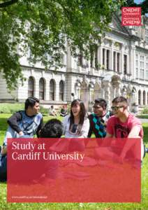 www.cardiff.ac.uk/international  Study at Cardiff University  www.cardiff.ac.uk/international