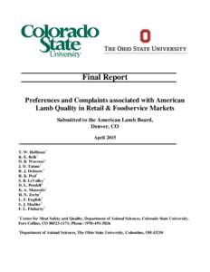 Final Report Preferences and Complaints associated with American Lamb Quality in Retail & Foodservice Markets Submitted to the American Lamb Board, Denver, CO April 2015