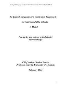 An English Language Arts Curriculum Framework for American Public Schools  An English Language Arts Curriculum Framework for American Public Schools: A Model