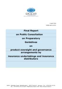 6 April 2016 EIOPA-BoSFinal Report on Public Consultation on Preparatory
