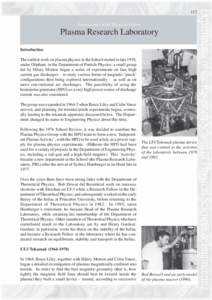117 Departments of the Research School Plasma Research Laboratory Introduction The earliest work on plasma physics in the School started in late 1958,