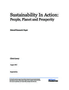Sustainability In Action: People, Planet and Prosperity Metcalf Research Paper Chris Lowry