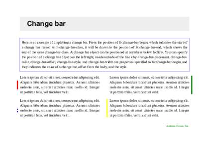 Change bar Here is an example of displaying a change bar. From the position of fo:change-bar-begin, which indicates the start of a change bar named with change-bar-class, it will be drawn to the position of fo:change-bar