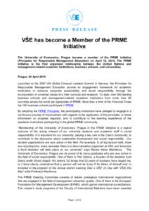 PRESS  RELEASE VŠE has become a Member of the PRME Initiative