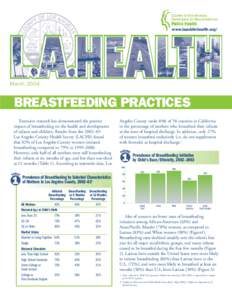 www.lapublichealth.org/  March 2004 BREASTFEEDING PRACTICES Extensive research has demonstrated the positive