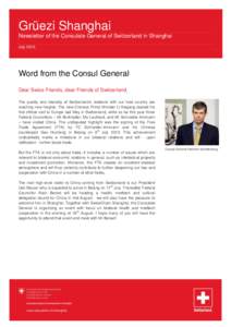 Grüezi Shanghai - Newsletter of the Consulate General of Switzerland in Shanghai - N° 20 - July 2013