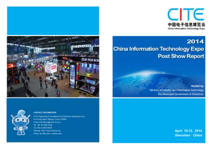 中国电子信息博览会 China Information Technology Expo 2014 China Information Technology Expo Post Show Report