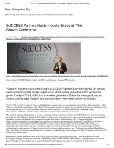 SUCCESS Partners Hosts Industry Execs at ‘The Growth Conference’ | Direct Selling News Blog Direct Selling News Blog Direct Selling News has been serving direct selling and network marketing executives sinc