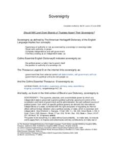 Sovereignty Compilation drafted by: Bert M. Lucero (15 JuneShould NM Land Grant Boards of Trustees Assert Their Sovereignty? Sovereignty as defined by The American Heritage® Dictionary of the English Language imp