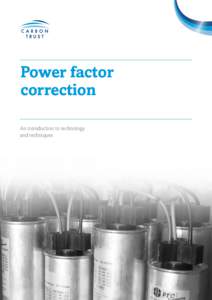 Power factor correction An introduction to technology and techniques  Power factor correction
