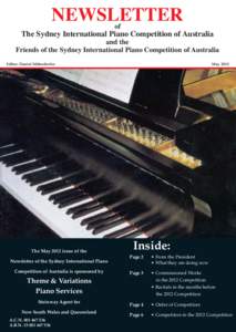 NEWSLETTER of The Sydney International Piano Competition of Australia and the Friends of the Sydney International Piano Competition of Australia