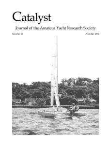 Catalyst Journal of the Amateur Yacht Research Society Number 10 October 2002