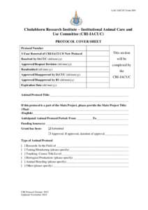 LAU-IACUC Form 500  Chulabhorn Research Institute – Institutional Animal Care and Use Committee (CRI-IACUC) PROTOCOL COVER SHEET Protocol Number