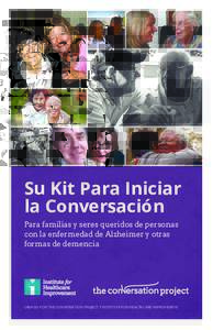 Su Kit Para Iniciar la Conversación Para familias y seres queridos de personas con la enfermedad de Alzheimer y otras formas de demencia