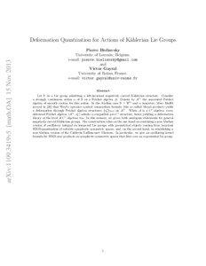 arXiv:1109.3419v5 [math.OA] 15 Nov[removed]Deformation Quantization for Actions of K¨ahlerian Lie Groups