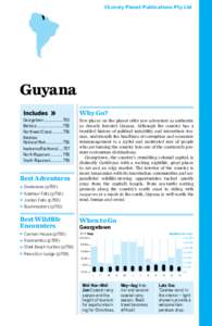 ©Lonely Planet Publications Pty Ltd  Guyana Georgetown................... 750 Berbice........................... 755 Northwest Coast[removed]