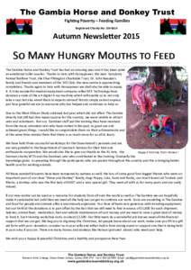 The Gambia Horse and Donkey Trust Fighting Poverty – Feeding Families Registered Charity No: Autumn Newsletter 2015
