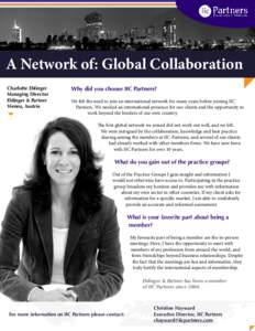 A Network of: Global Collaboration Charlotte Eblinger Managing Director Eblinger & Partner Vienna, Austria