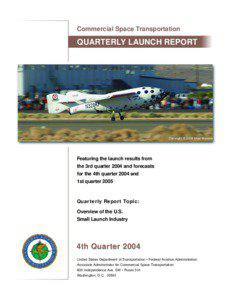 Commercial Space Transportation  QUARTERLY LAUNCH REPORT