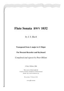Flute Sonata BWV 1032 by J. S. Bach Transposed from A major to G Major For Descant Recorder and Keyboard