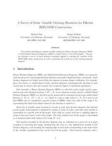 A Survey of Static Variable Ordering Heuristics for Efficient BDD/MDD Construction Sanjay Kulhari